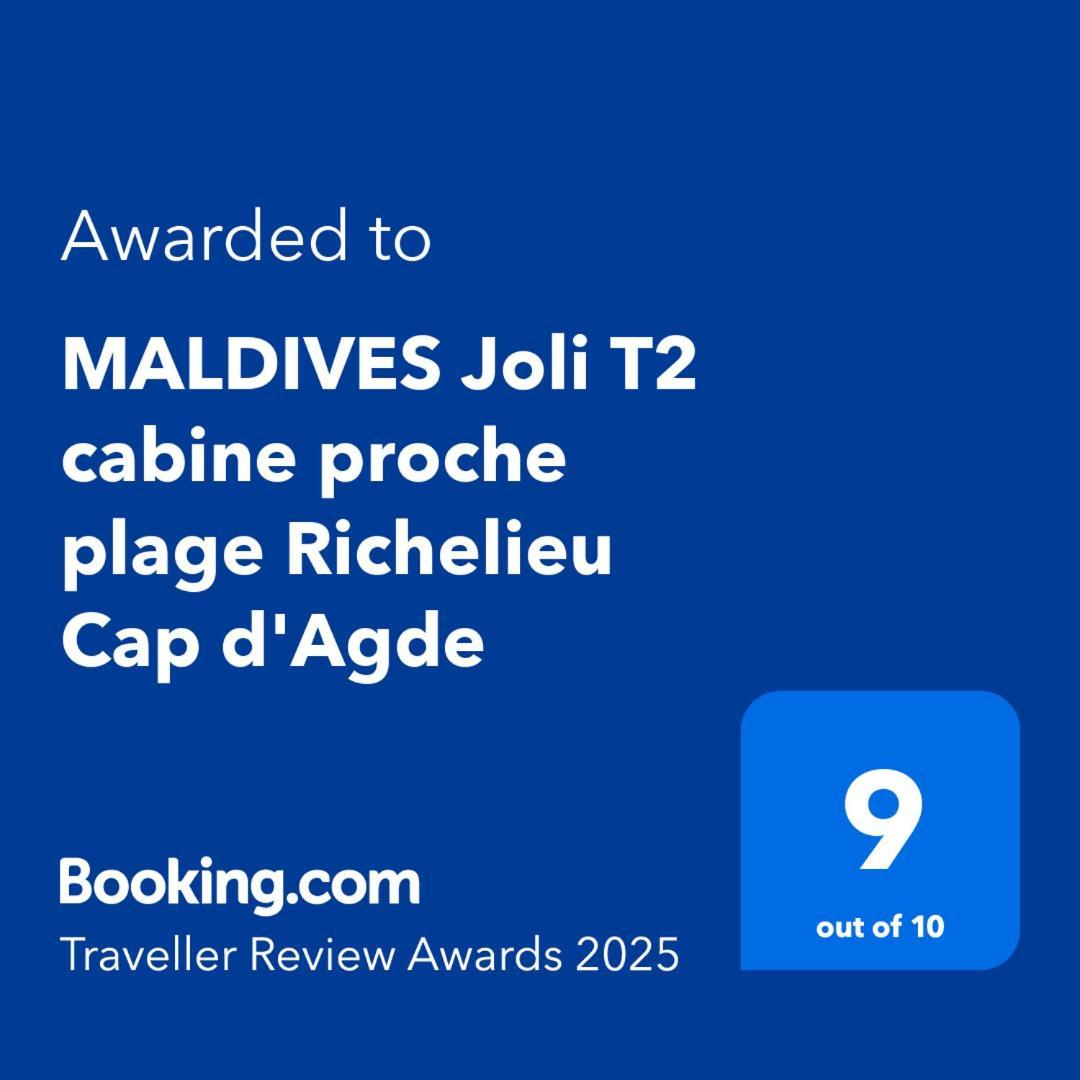 Maldives Joli T2 Cabine Proche Plage Richelieu Cap D'Agde Εξωτερικό φωτογραφία